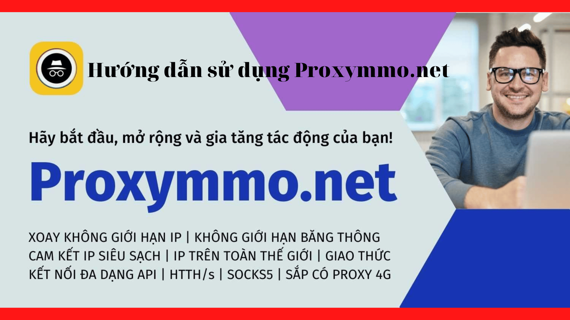Video hướng dẫn sử dụng Proxymmo net P1